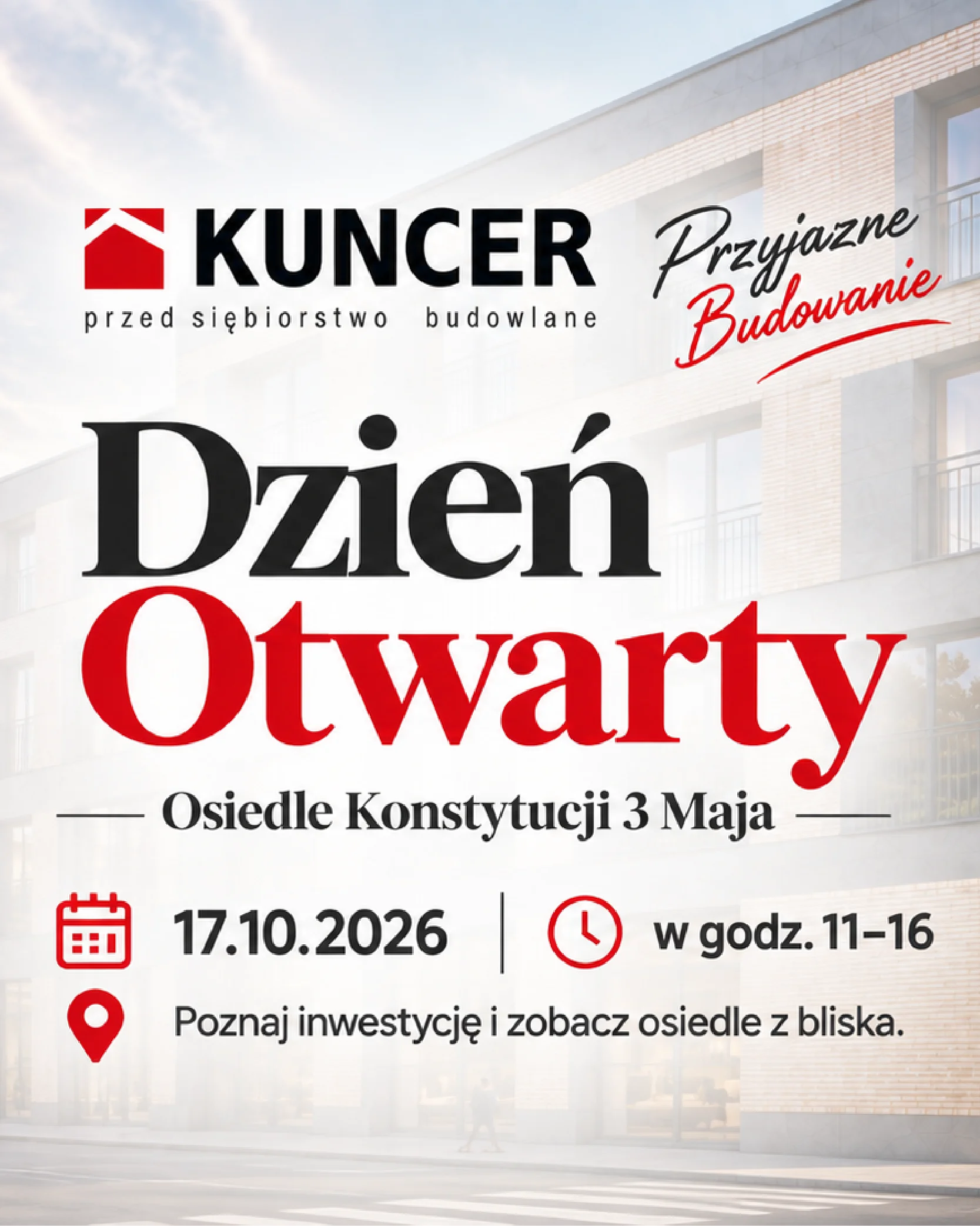 Dzień Otwarty na Osiedlu Konstytucji 3 Maja. Spotkaj się z nami 17 października 2026 w godzinach 11 - 16.